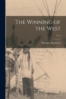 Vorderes Coverbild The Winning of the West; pt. 3