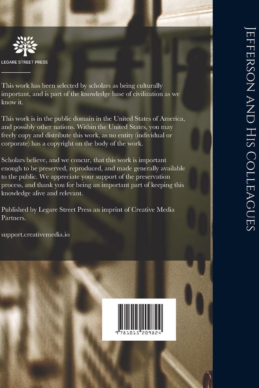 Rückseitencover Jefferson and His Colleagues: a Chronicle of the Virginia Dynasty