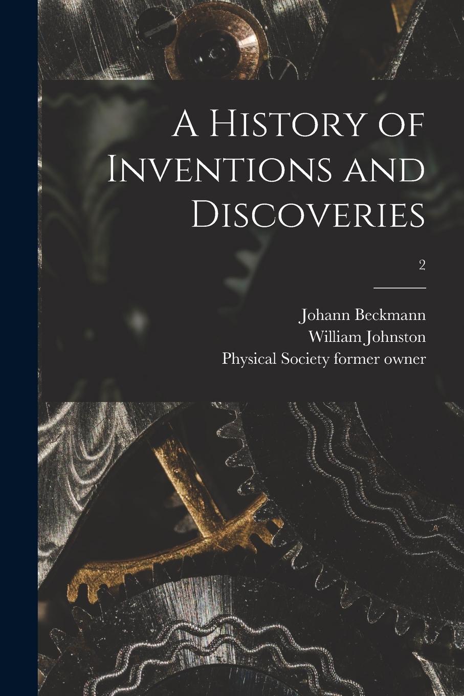 Vorderes Coverbild A History of Inventions and Discoveries [electronic Resource]; 2