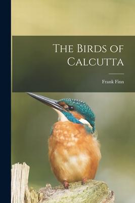 Vorderes Coverbild The Birds of Calcutta