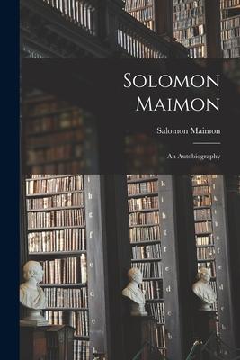 Vorderes Coverbild Solomon Maimon [microform]: an Autobiography