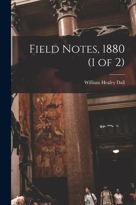 Vorderes Coverbild Field Notes, 1880 (1 of 2)