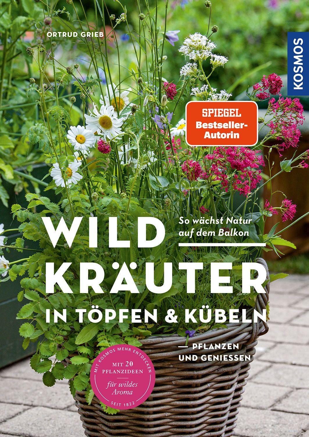 Vorderes Coverbild Wildkräuter in Töpfen & Kübeln