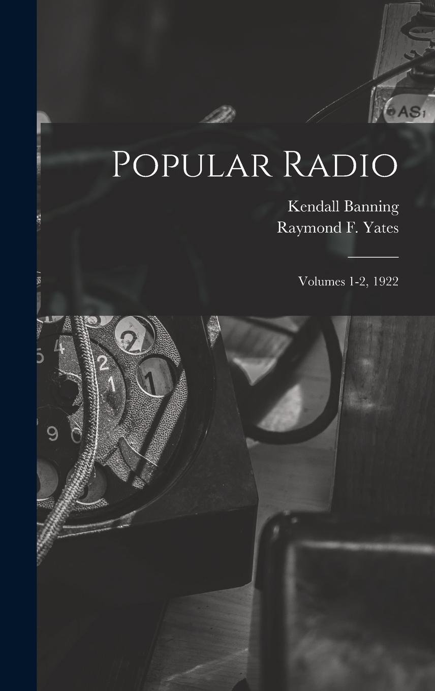Vorderes Coverbild Popular Radio: Volumes 1-2, 1922