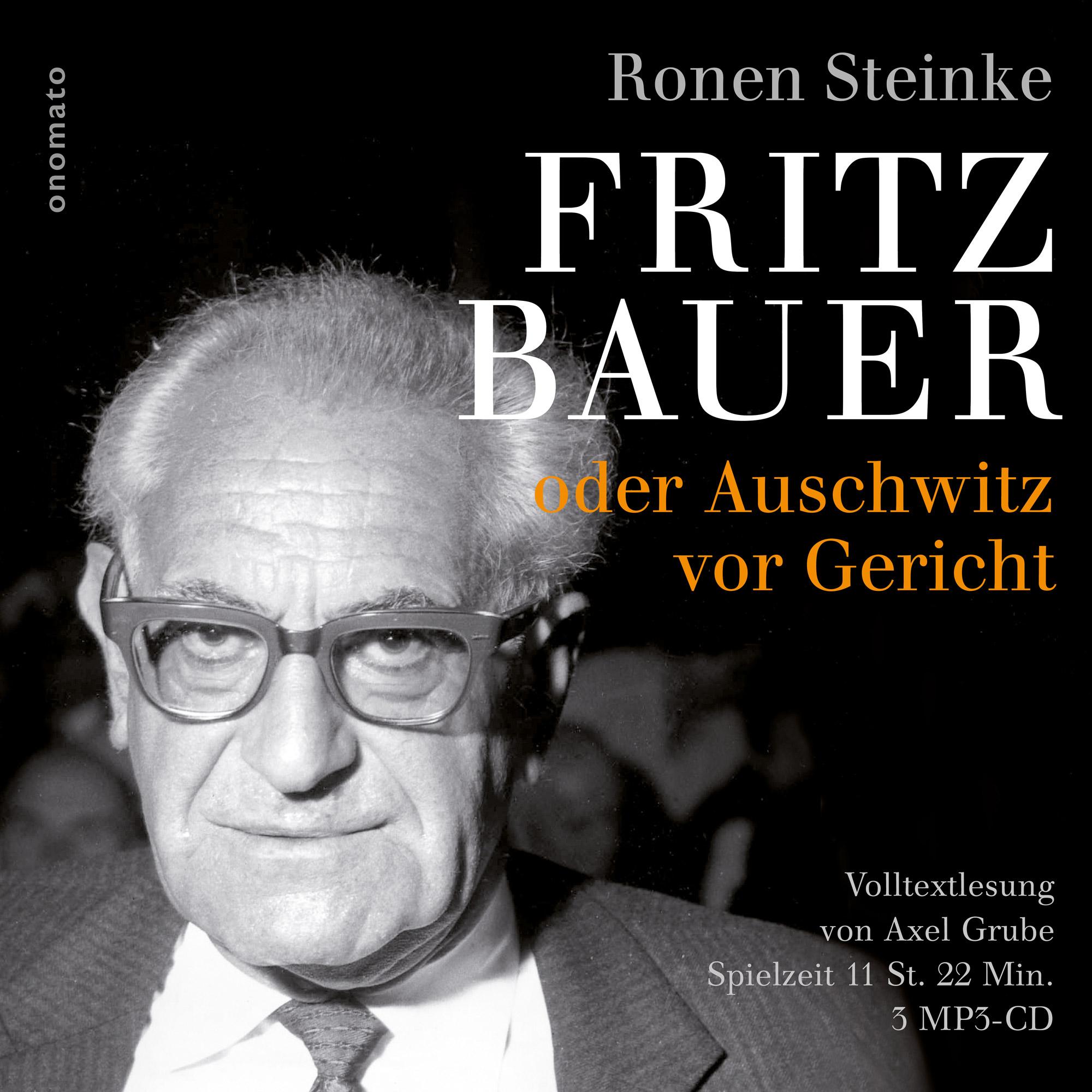 Vorderes Coverbild Fritz Bauer oder Auschwitz vor Gericht