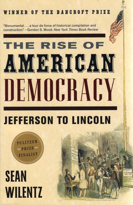 Vorderes Coverbild The Rise of American Democracy