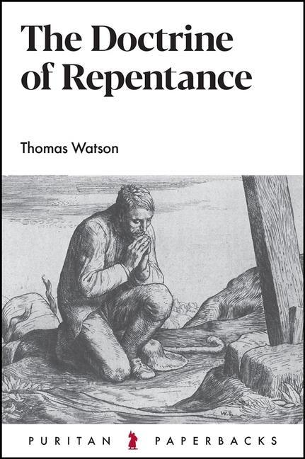 Vorderes Coverbild The Doctrine of Repentance