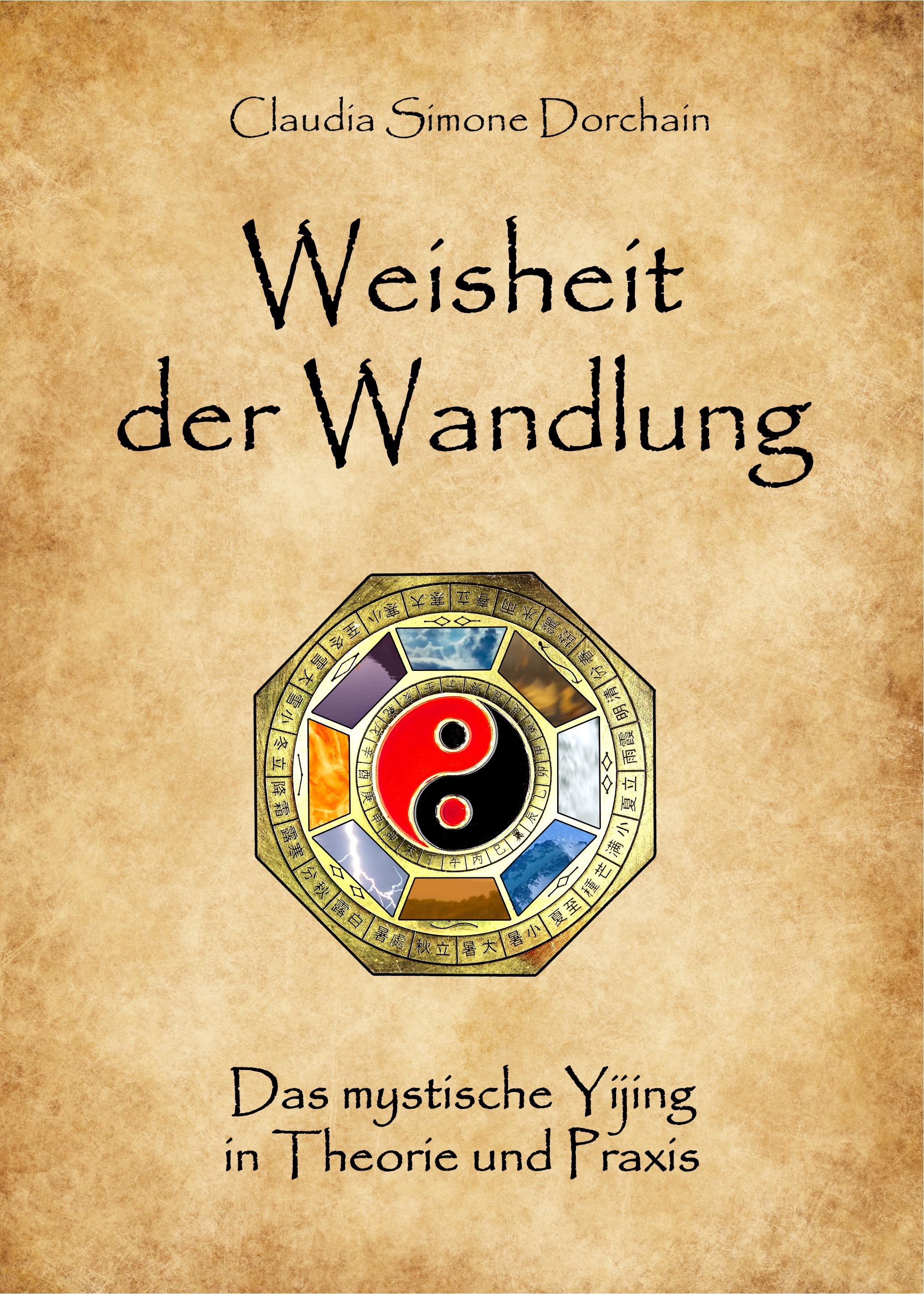 Vorderes Coverbild Weisheit der Wandlung