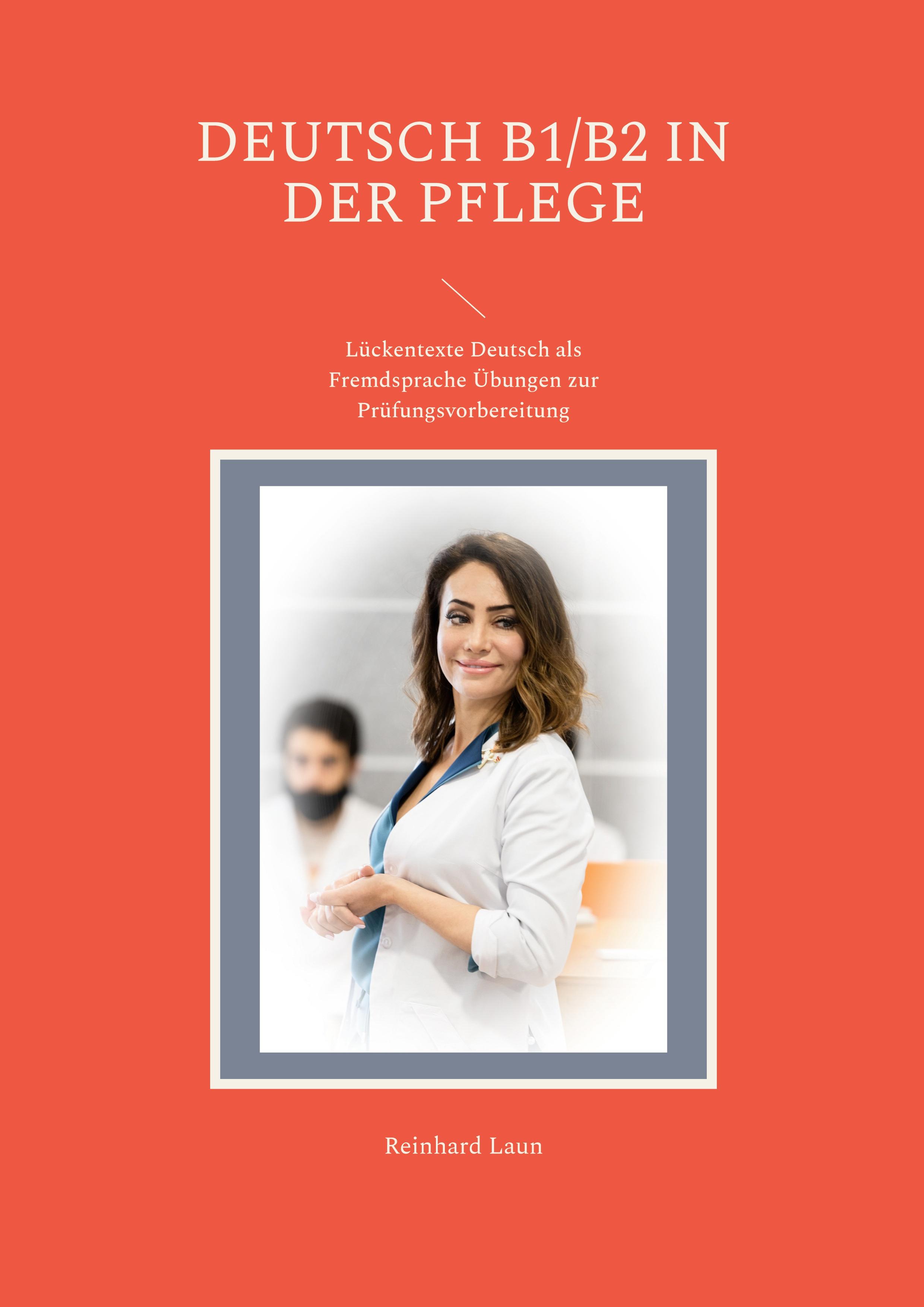 Vorderes Coverbild Deutsch B1/B2 in der Pflege