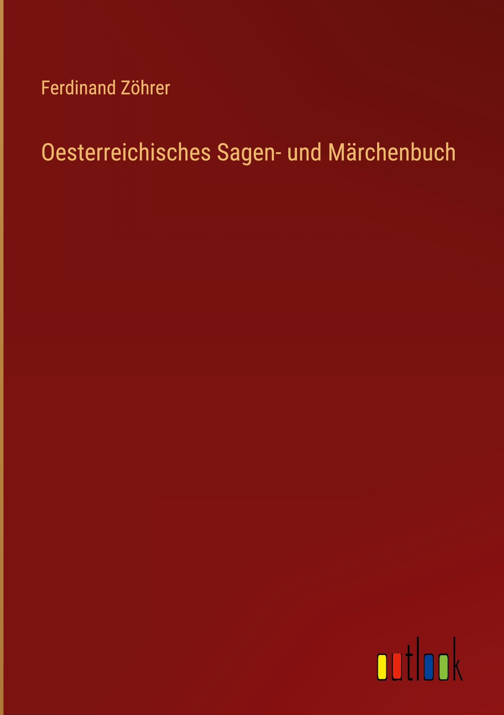Vorderes Coverbild Oesterreichisches Sagen- und Märchenbuch