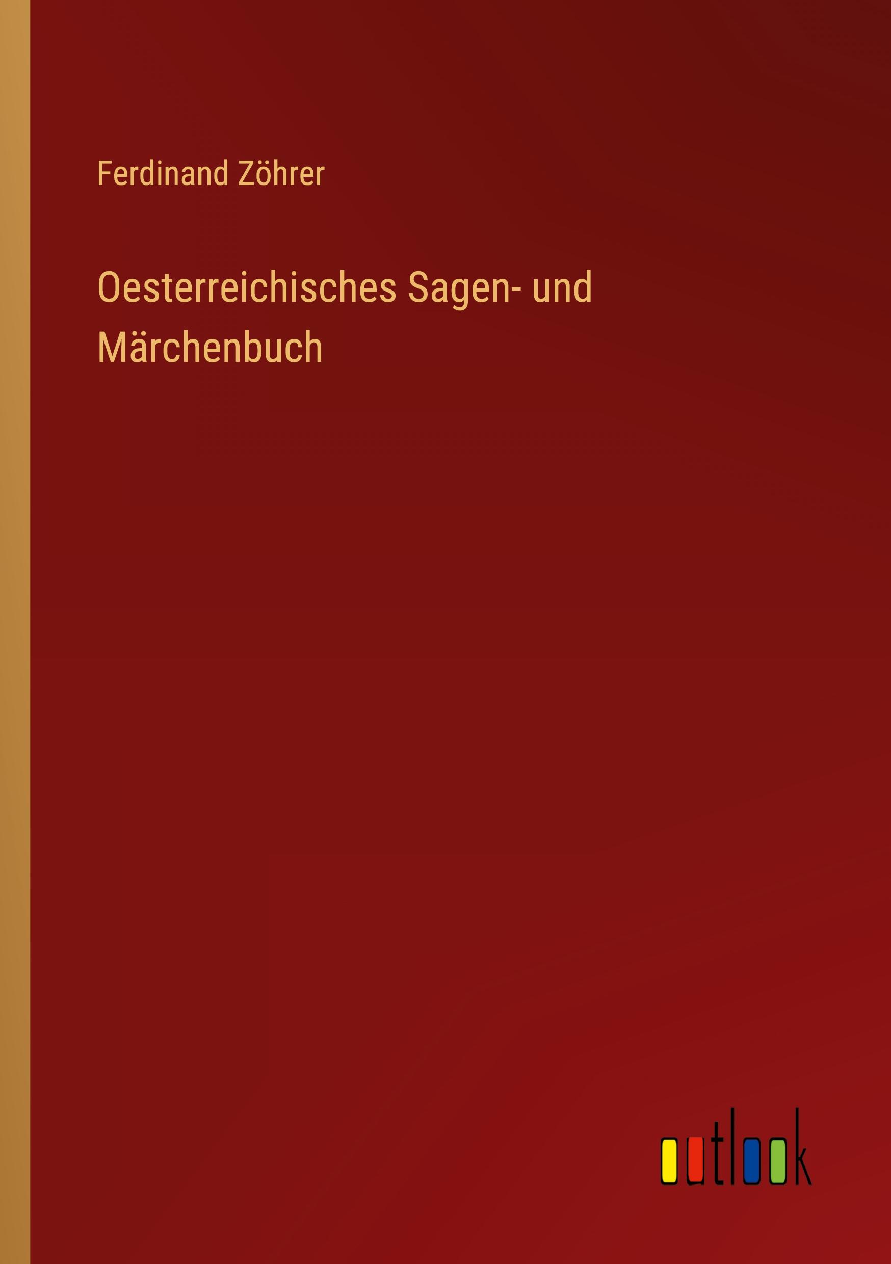 Vorderes Coverbild Oesterreichisches Sagen- und Märchenbuch