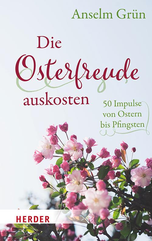Vorderes Coverbild Die Osterfreude auskosten
