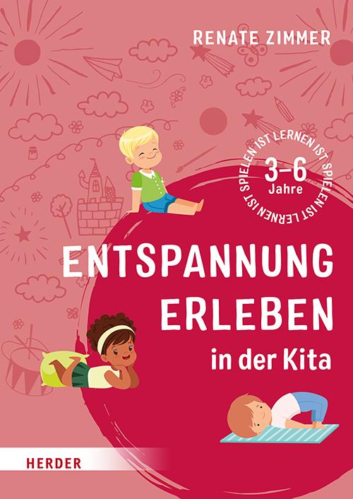 Vorderes Coverbild Entspannung erleben in der Kita