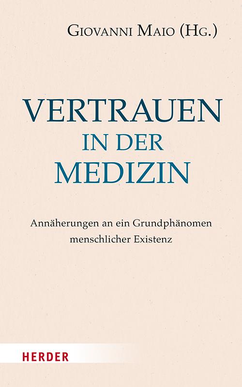 Vorderes Coverbild Vertrauen in der Medizin