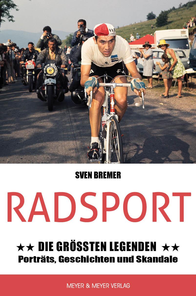 Vorderes Coverbild Radsport: Die größten Legenden