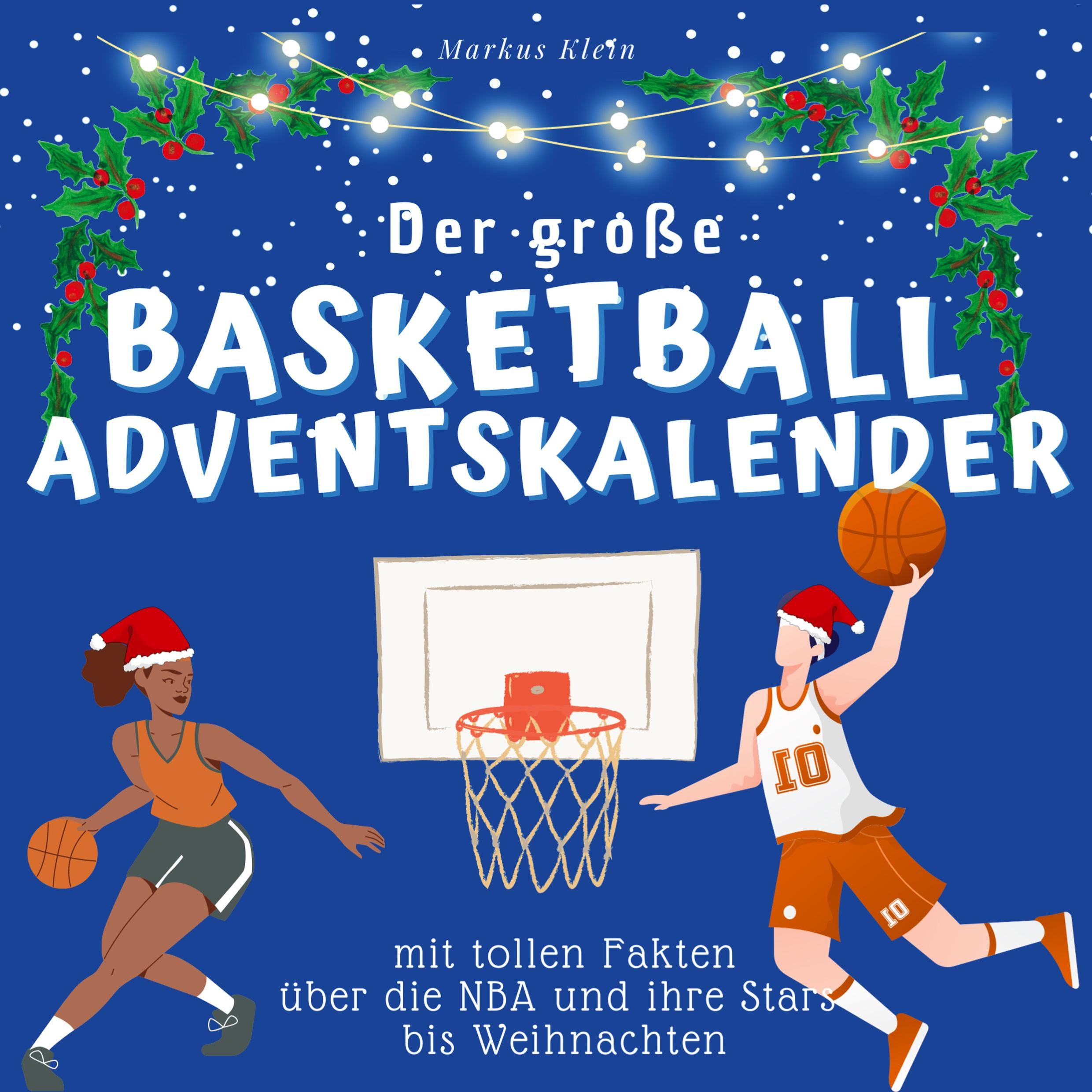 Vorderes Coverbild Der grosse Basketball-Adventskalender