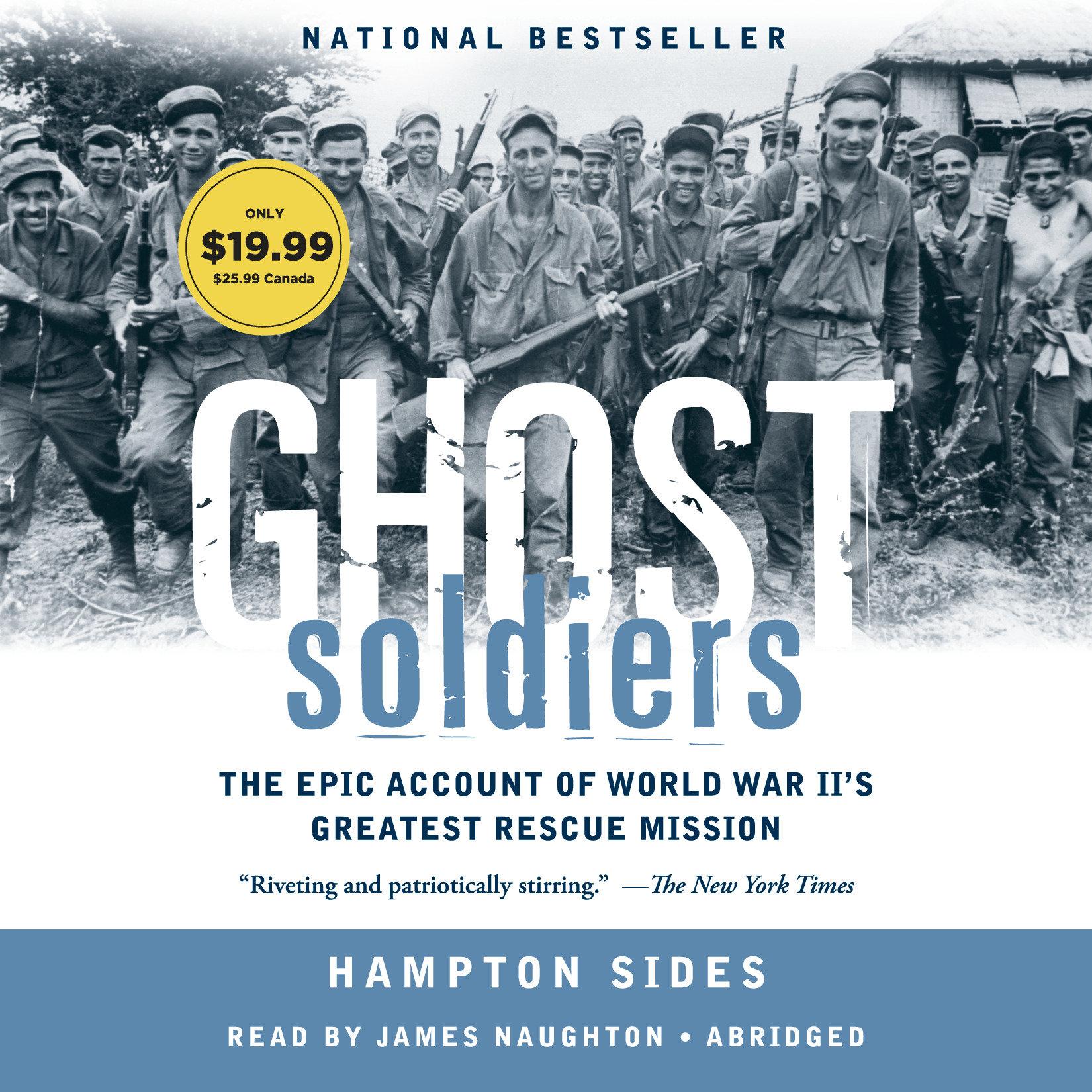Vorderes Coverbild Ghost Soldiers: The Forgotten Epic Story of World War II's Most Dramatic Mission