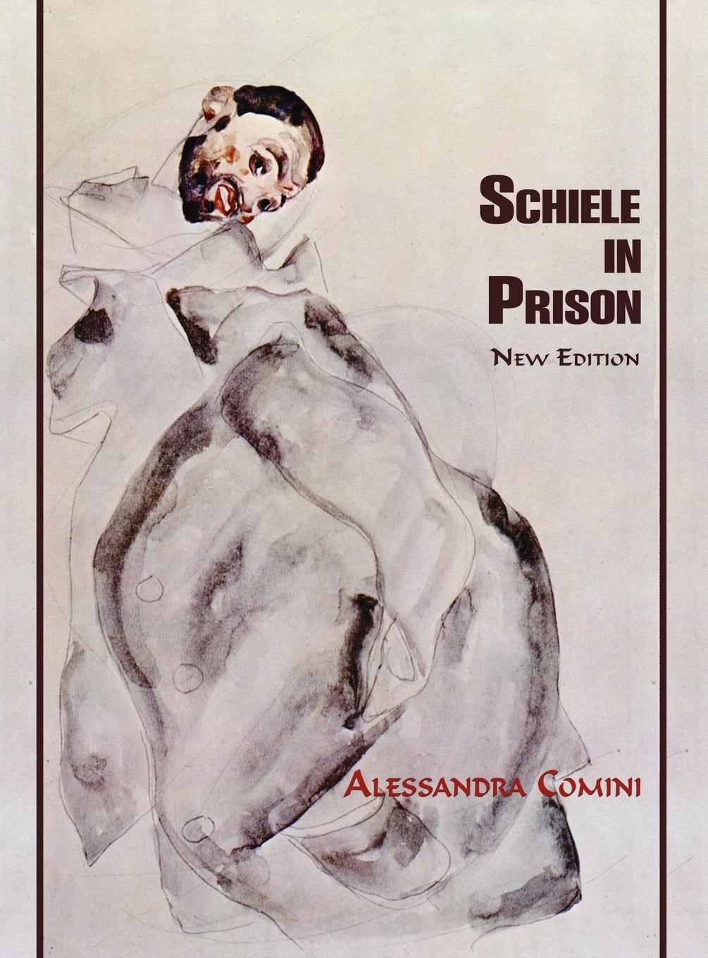 Vorderes Coverbild Schiele in Prison