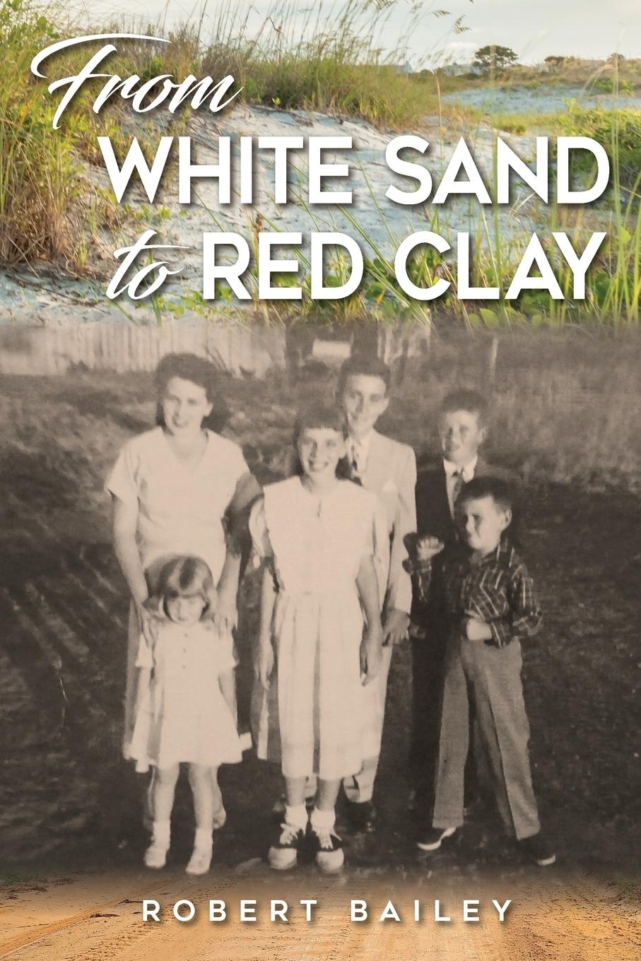 Vorderes Coverbild From White Sand to Red Clay