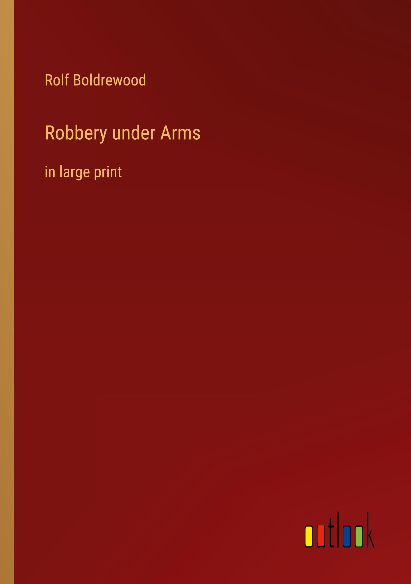Vorderes Coverbild Robbery under Arms