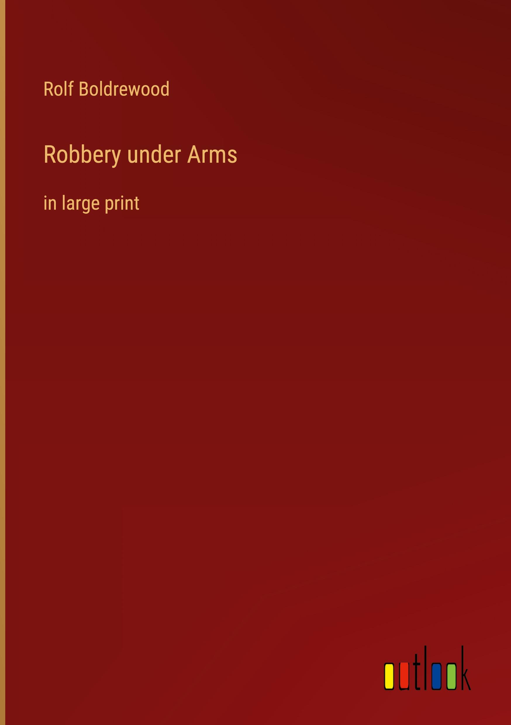 Vorderes Coverbild Robbery under Arms
