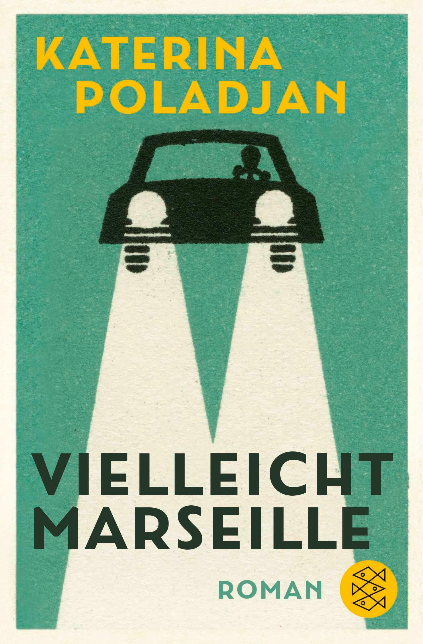 Vorderes Coverbild Vielleicht Marseille