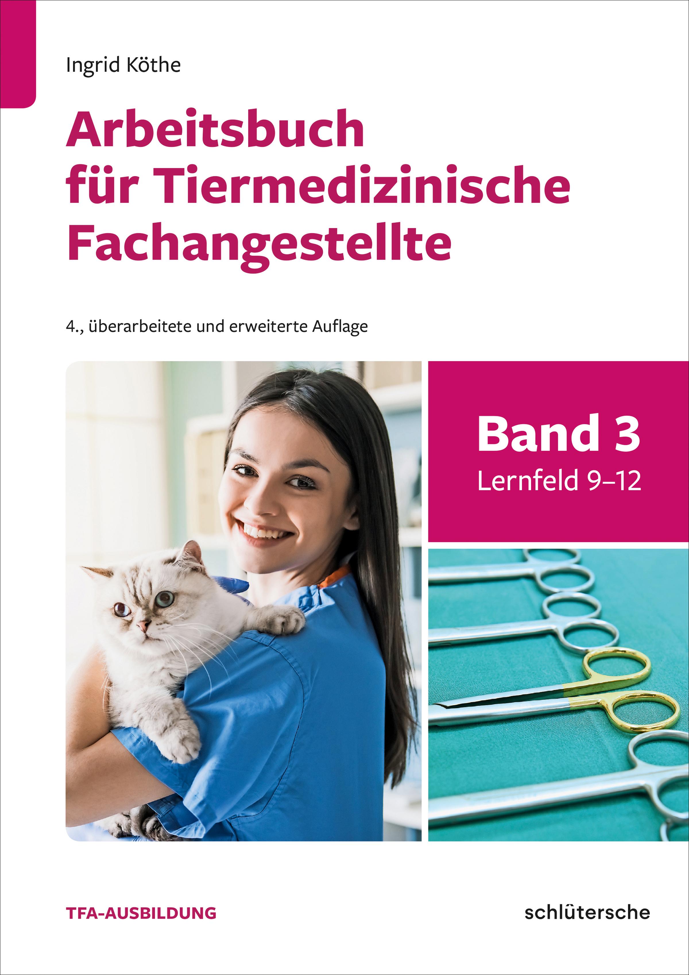 Vorderes Coverbild Arbeitsbuch für Tiermedizinische Fachangestellte Bd.3