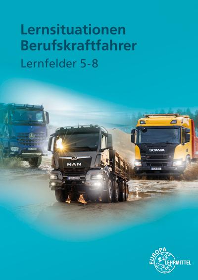 Vorderes Coverbild Lernsituationen Berufskraftfahrer LF 5-8