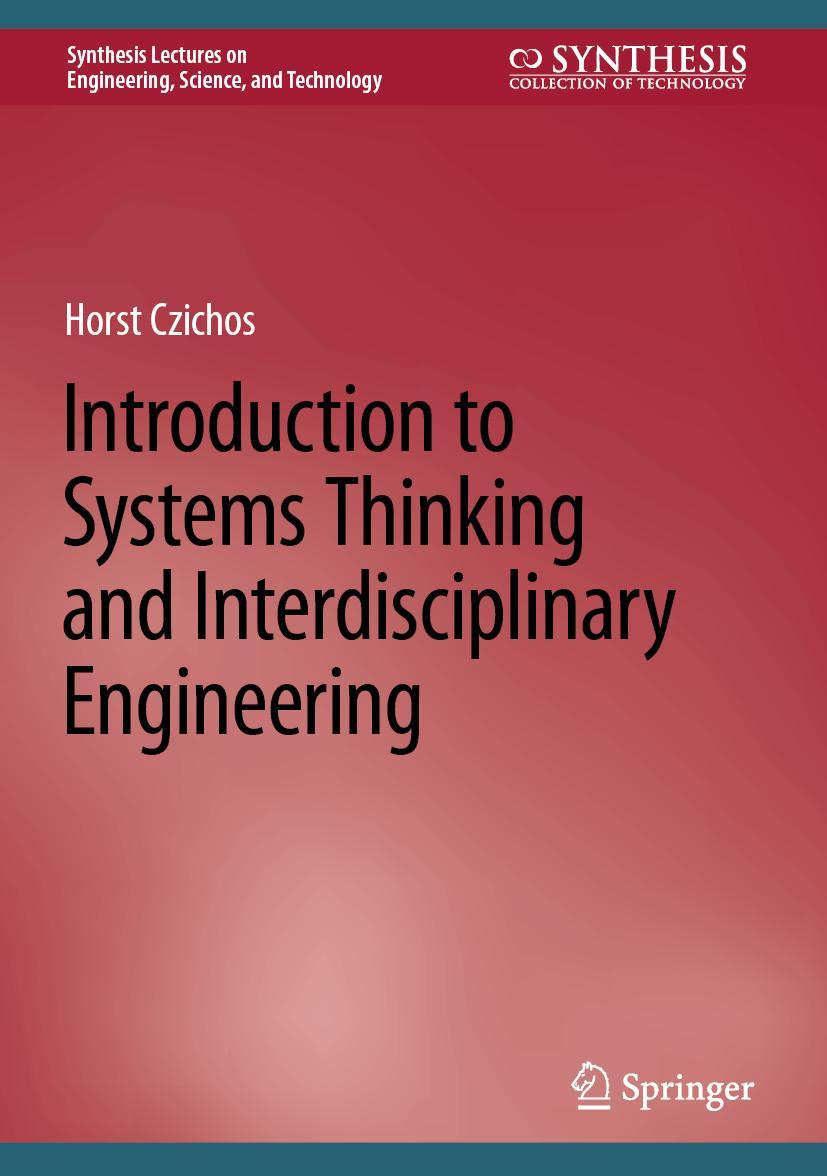 Vorderes Coverbild Introduction to Systems Thinking and Interdisciplinary Engineering