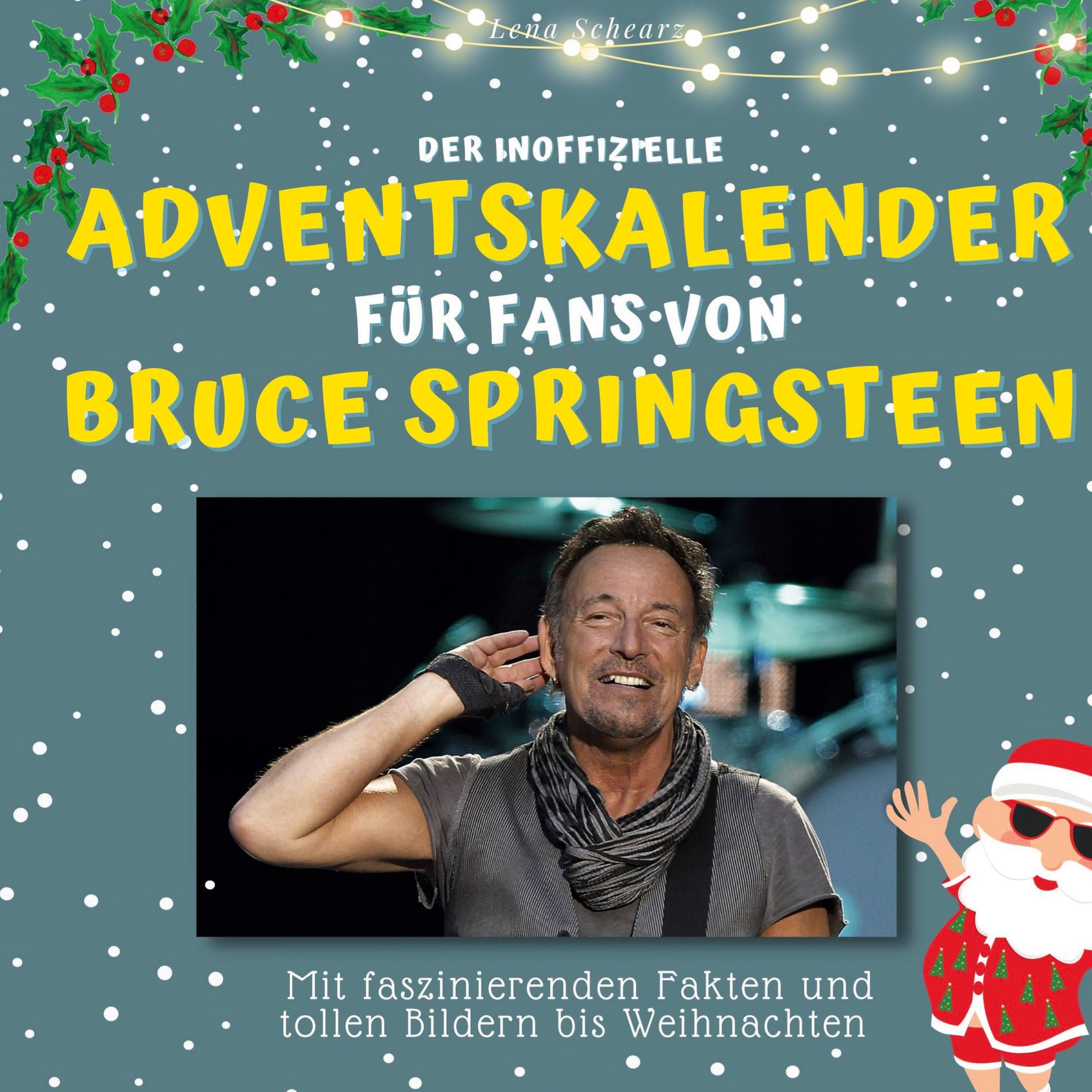 Vorderes Coverbild Der inoffizielle Adventskalender für Fans von Bruce Springsteen