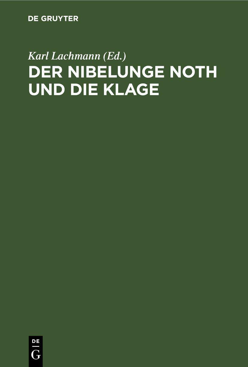 Vorderes Coverbild Der Nibelunge Noth und die Klage