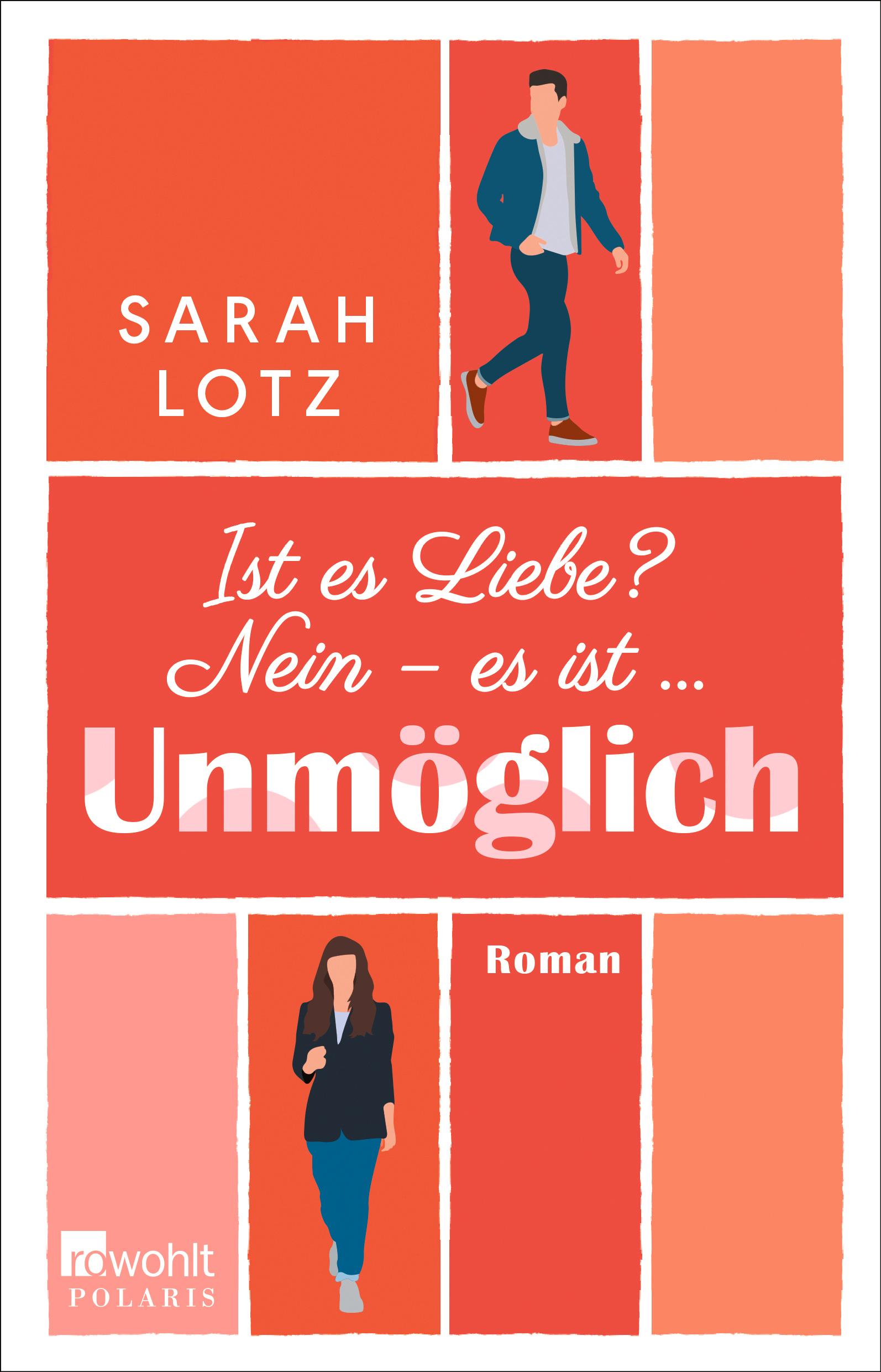 Vorderes Coverbild Ist es Liebe? Nein - es ist ... Unmöglich