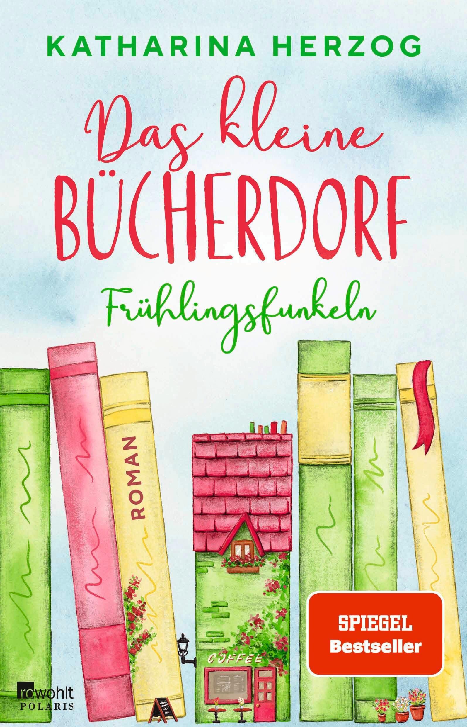 Vorderes Coverbild Das kleine Bücherdorf: Frühlingsfunkeln