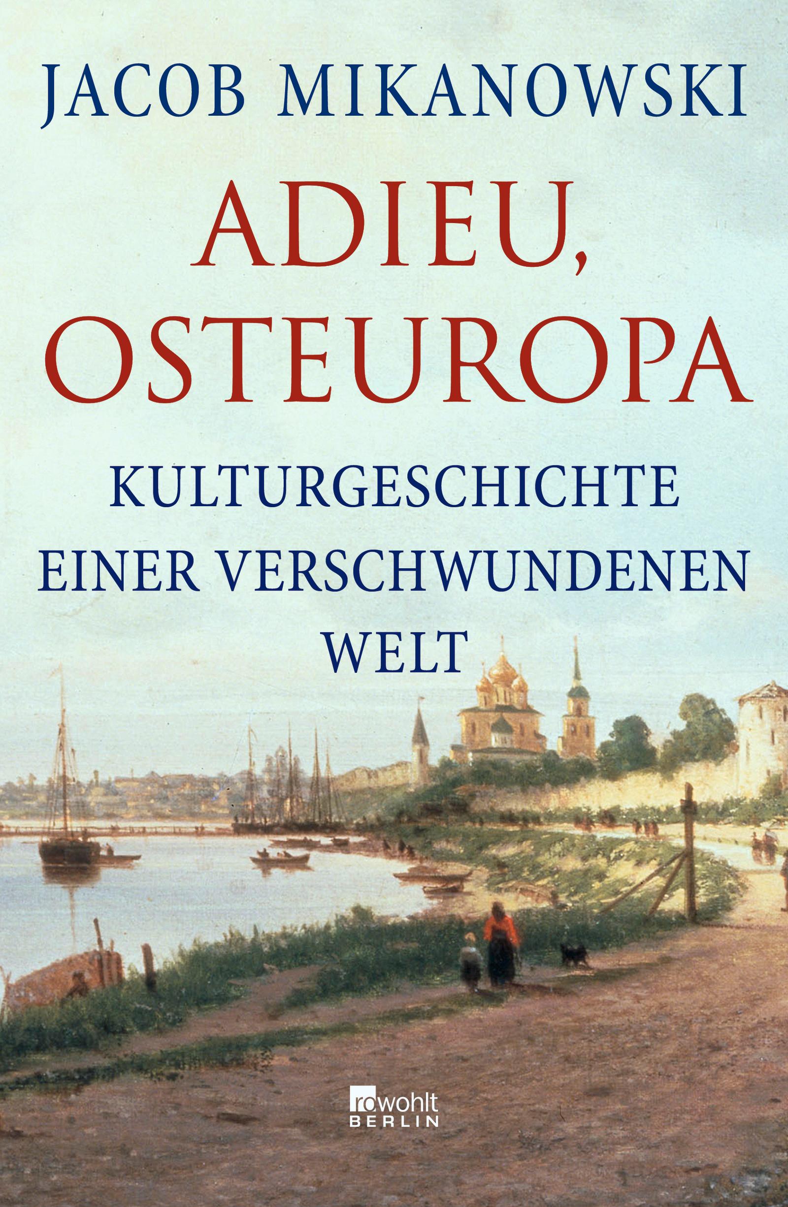 Vorderes Coverbild Adieu, Osteuropa