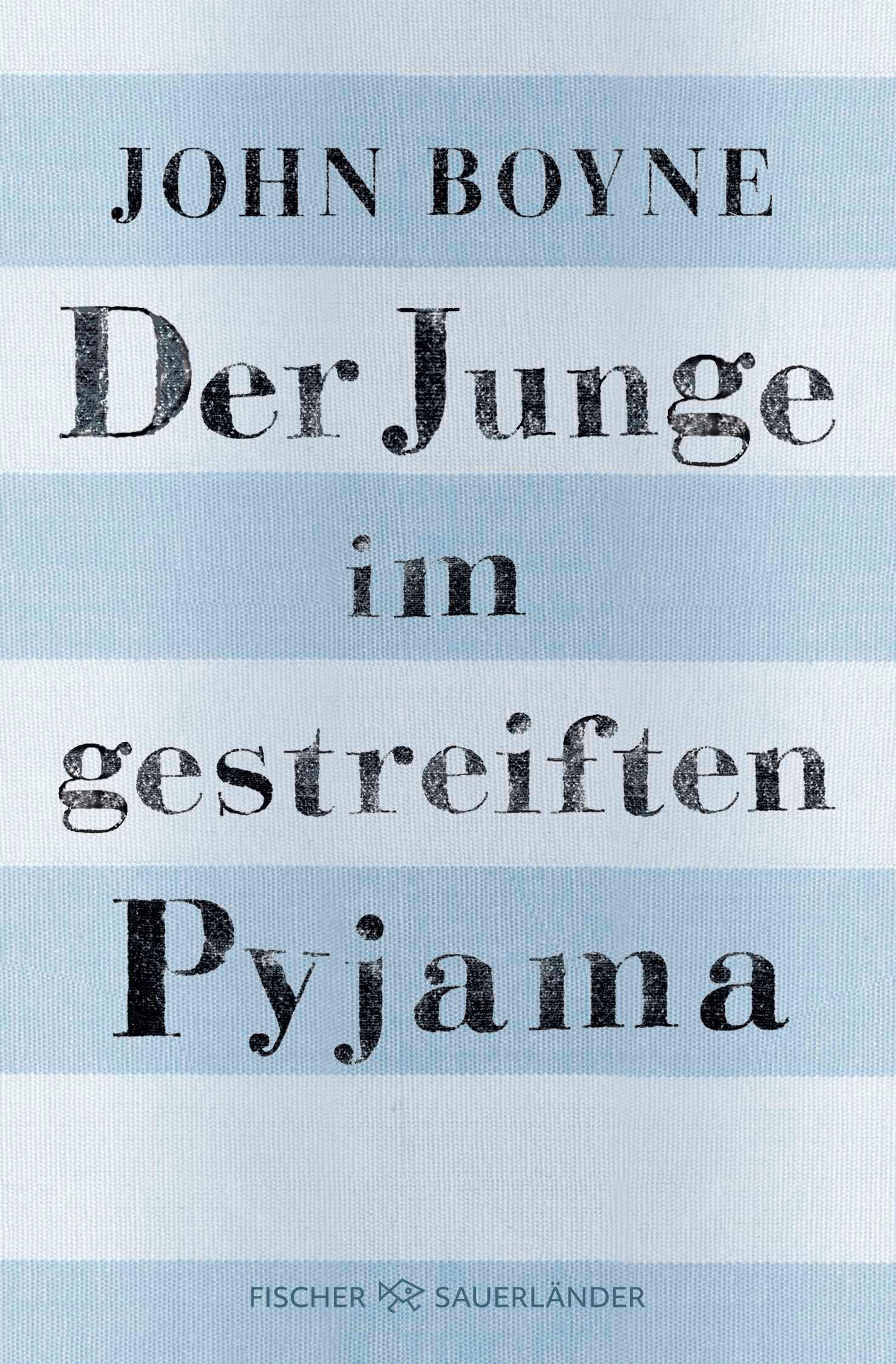 Vorderes Coverbild Der Junge im gestreiften Pyjama