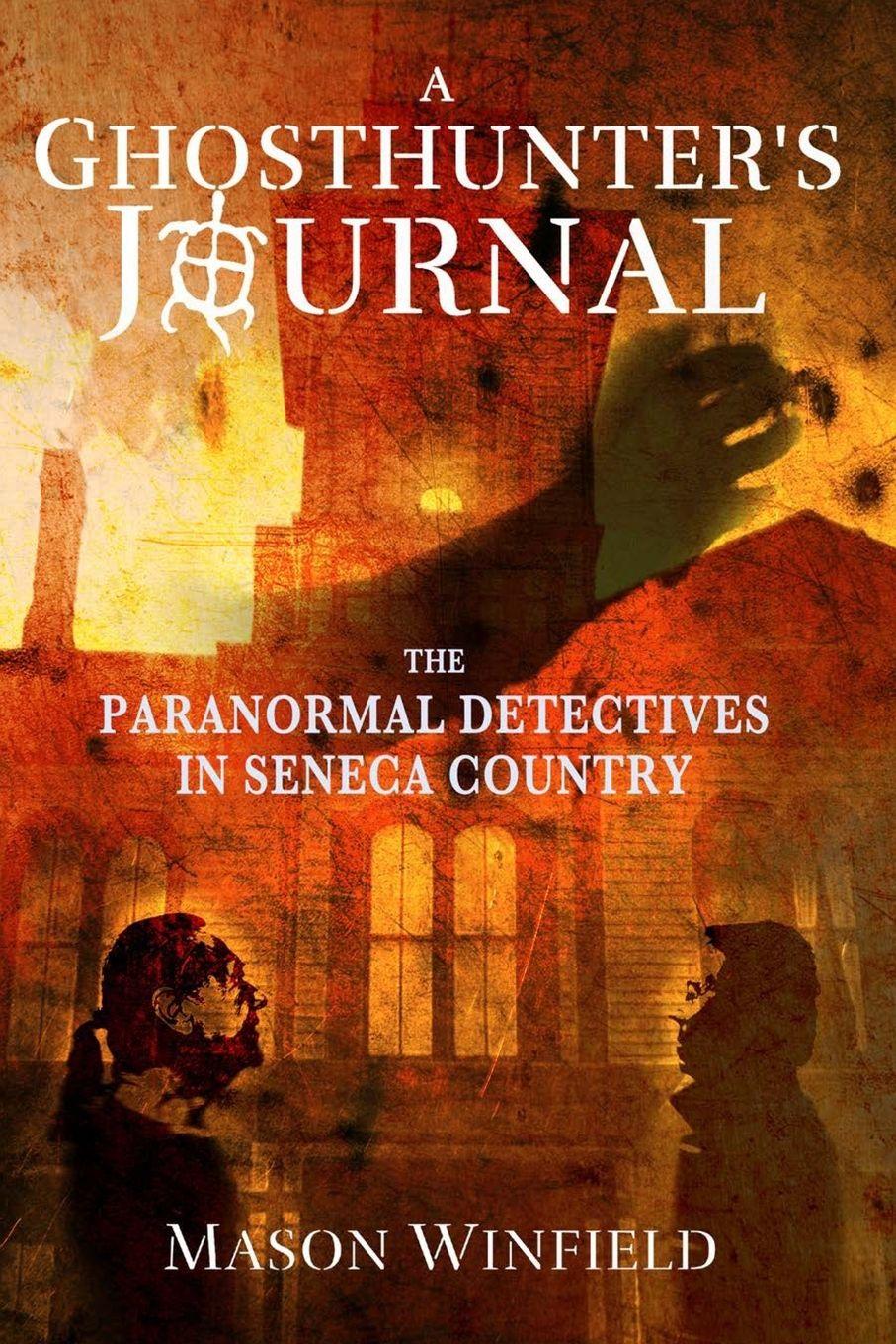 Vorderes Coverbild A Ghosthunter's Journal