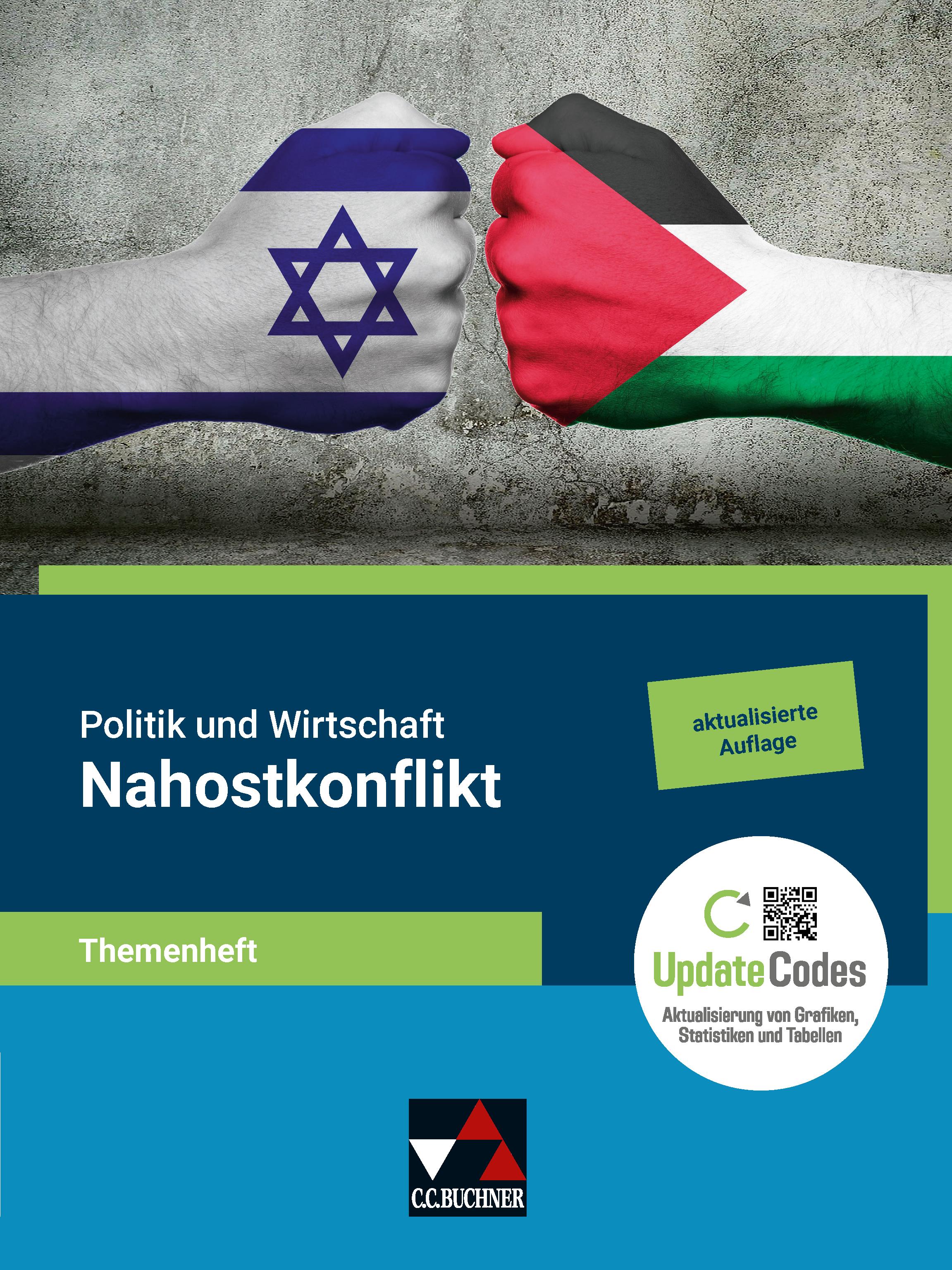 Vorderes Coverbild Politik u. Wirtschaft Themenheft Nahostkonflikt