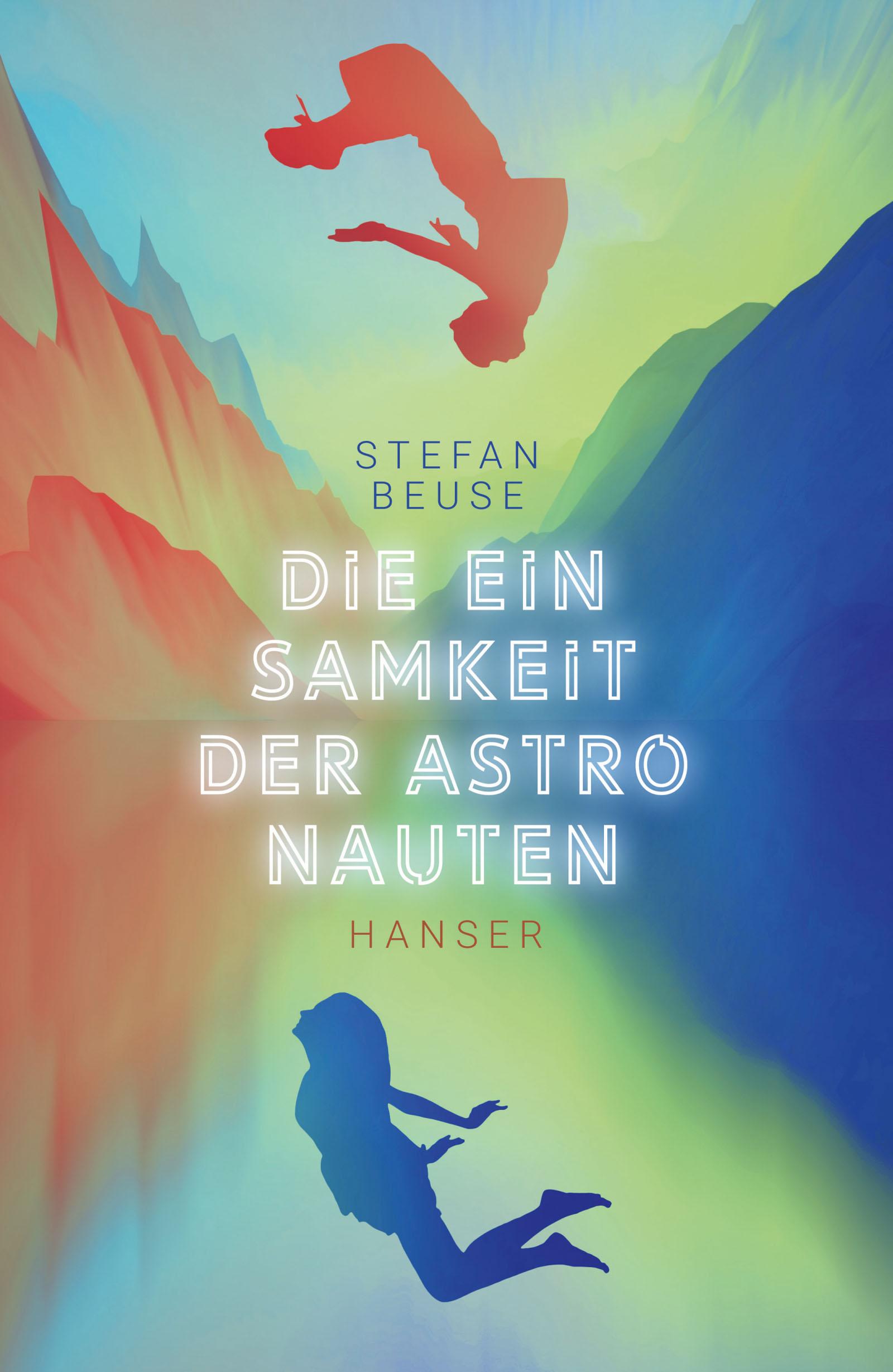 Vorderes Coverbild Die Einsamkeit der Astronauten