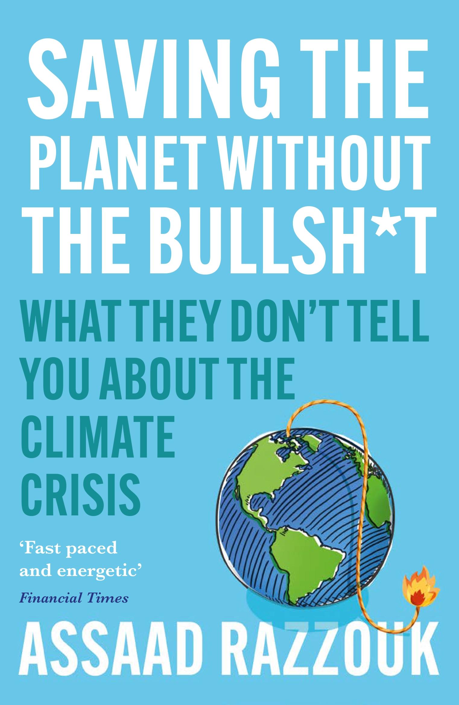 Vorderes Coverbild Saving the Planet Without the Bullsh*t