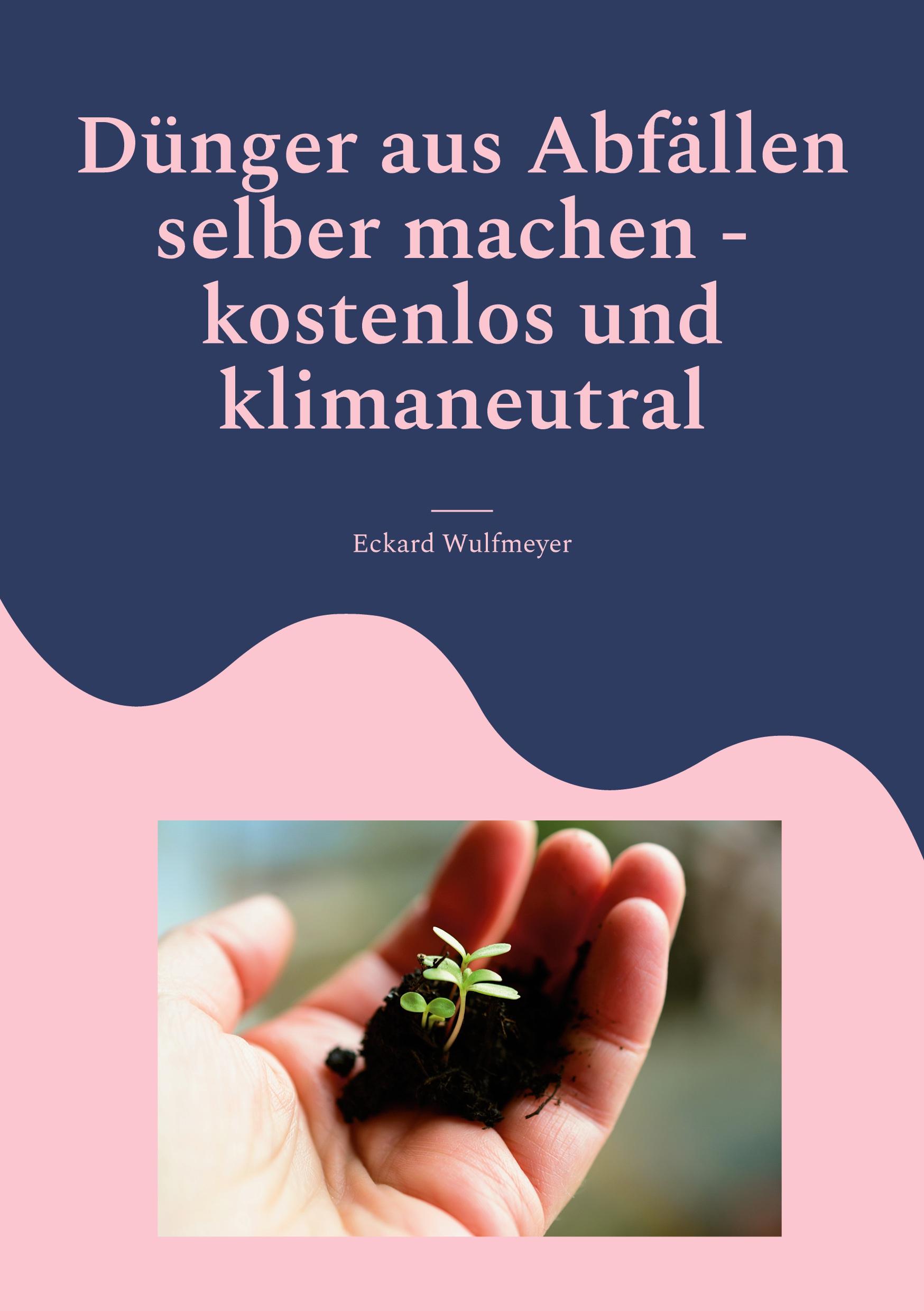 Vorderes Coverbild Dünger aus Abfällen selber machen