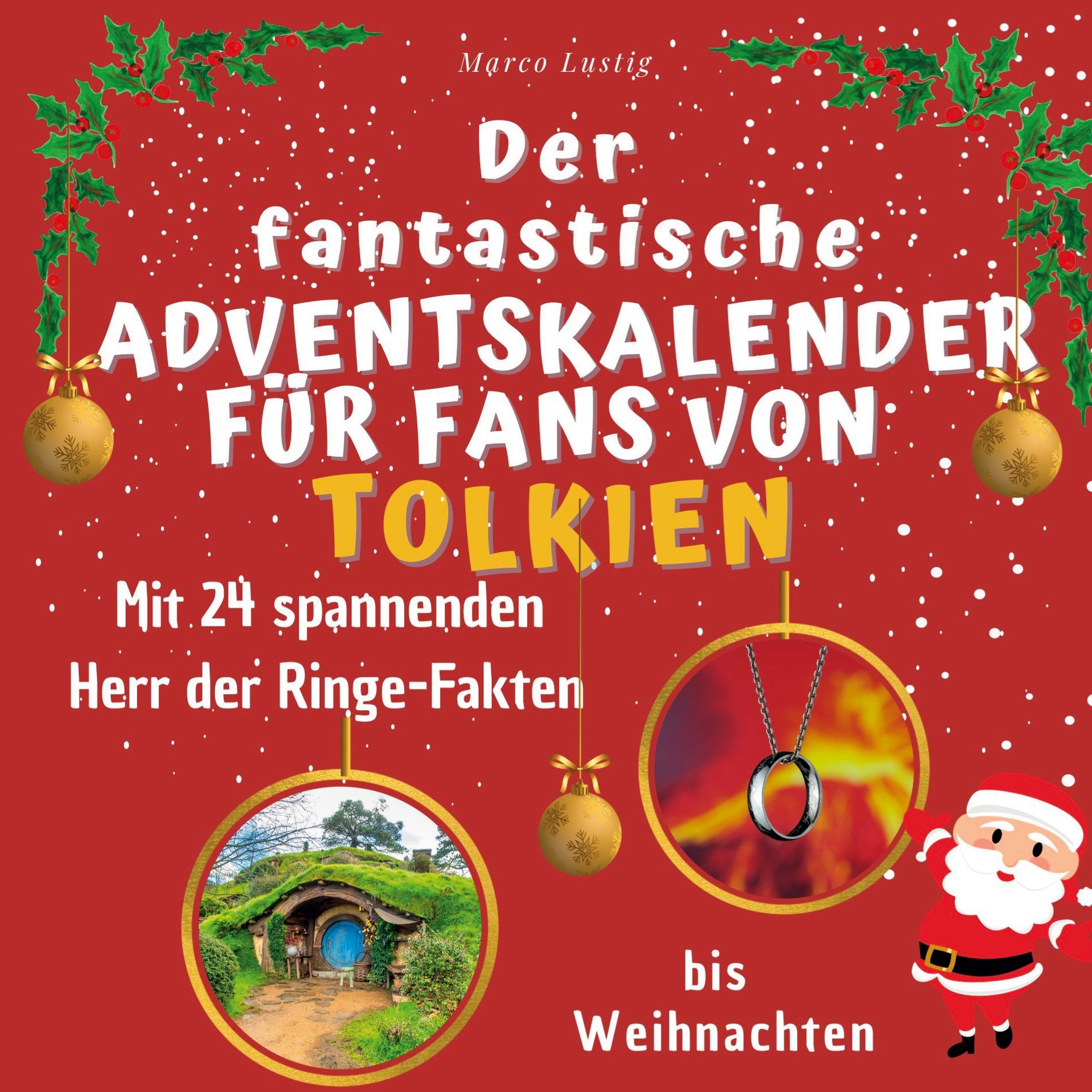Vorderes Coverbild Der fantastische Adventskalender für Fans von Tolkien