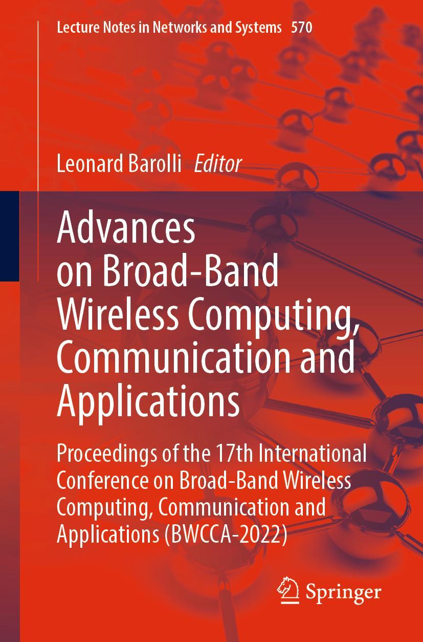 Vorderes Coverbild Advances on Broad-Band Wireless Computing, Communication and Applications