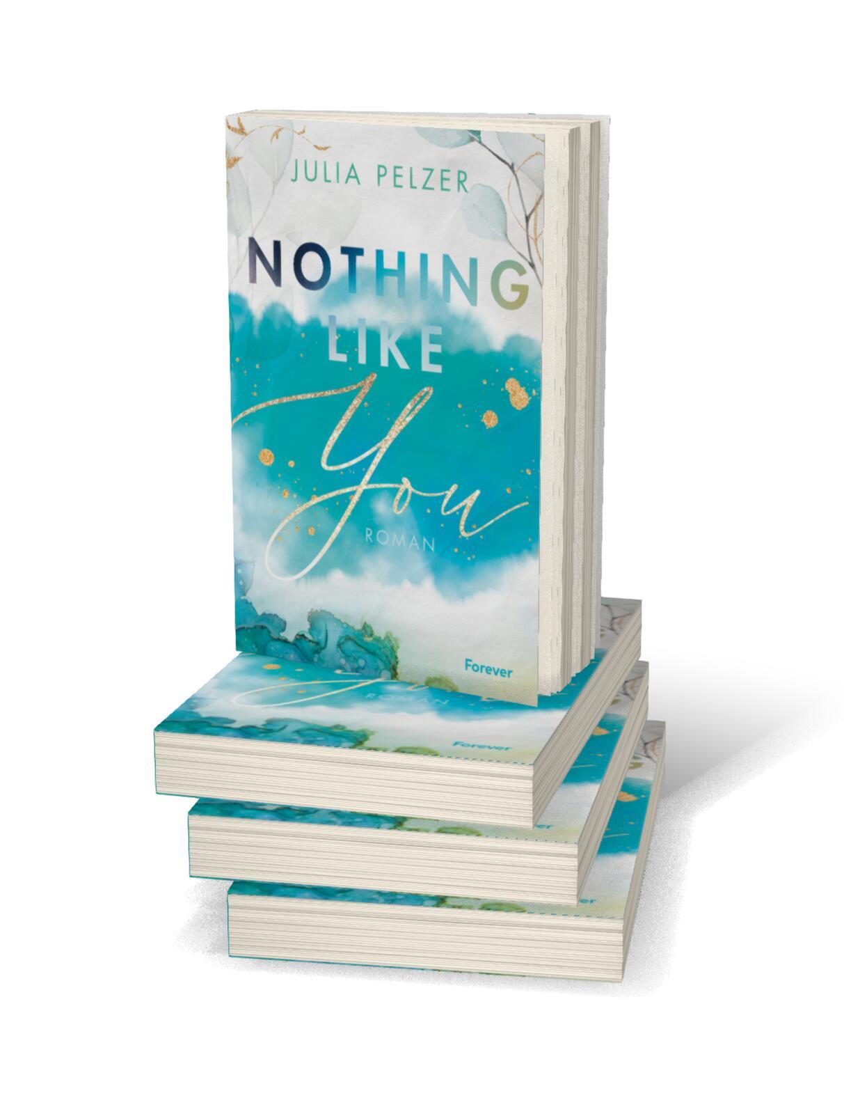 Beispielinhalt (Bild) Nothing Like You