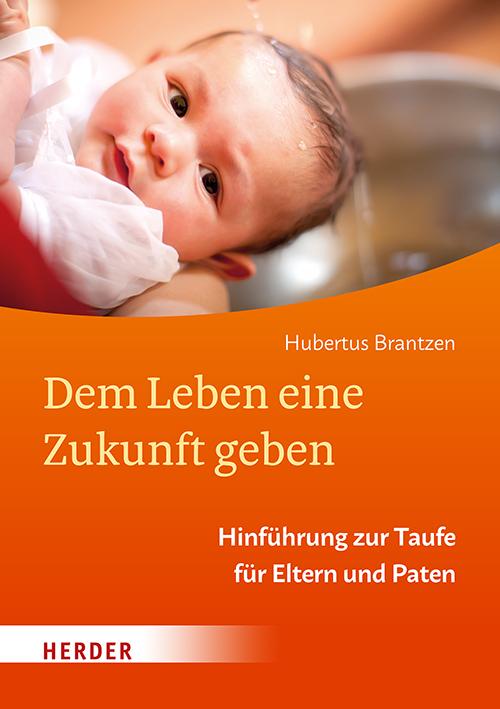 Vorderes Coverbild Dem Leben eine Zukunft geben