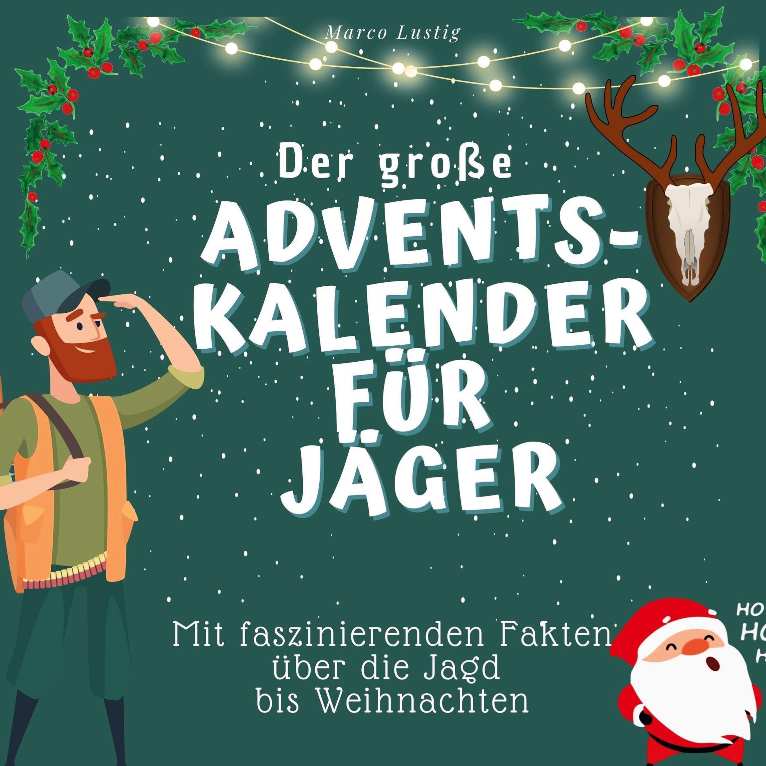 Vorderes Coverbild Der grosse Adventskalender für Jäger