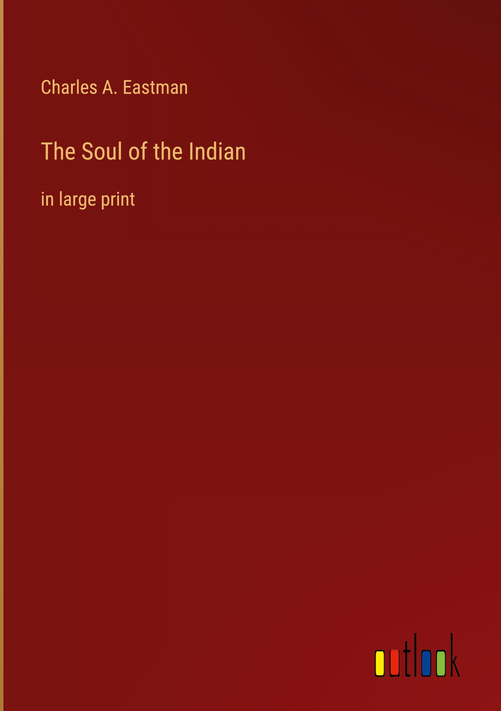 Vorderes Coverbild The Soul of the Indian