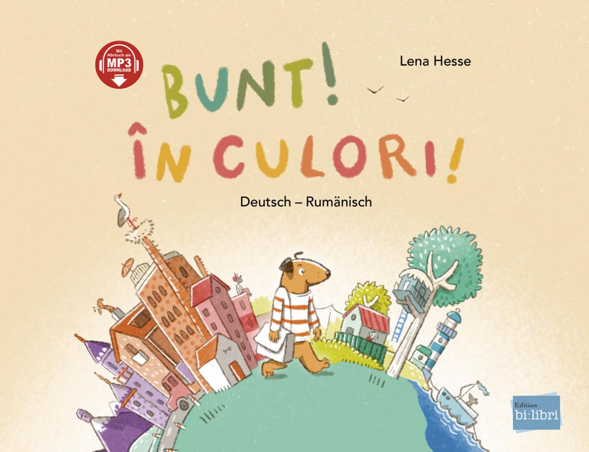 Vorderes Coverbild Bunt! Deutsch-Rumänisch