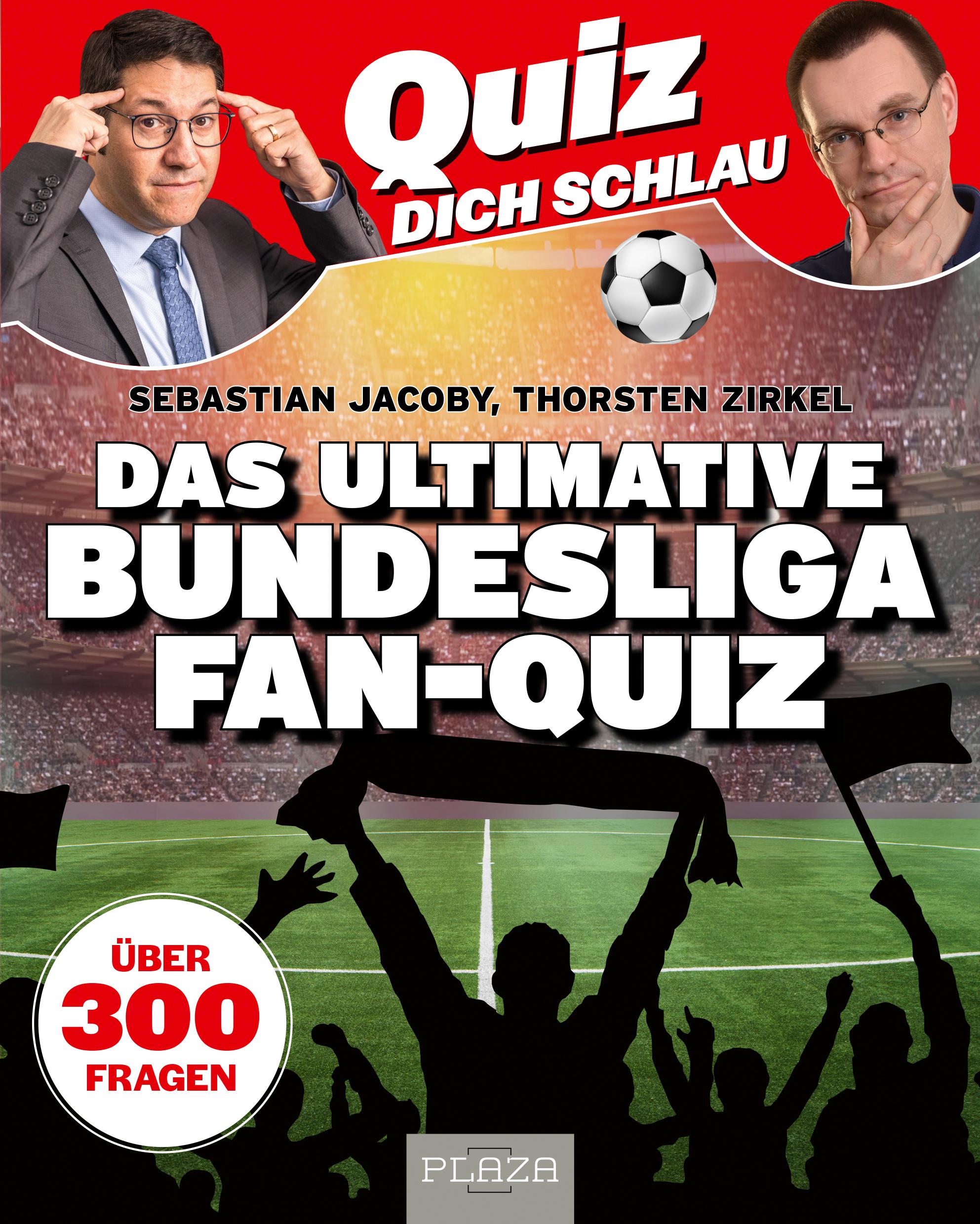 Vorderes Coverbild Quiz dich schlau: Das ultimative Bundesliga Fan-Quiz