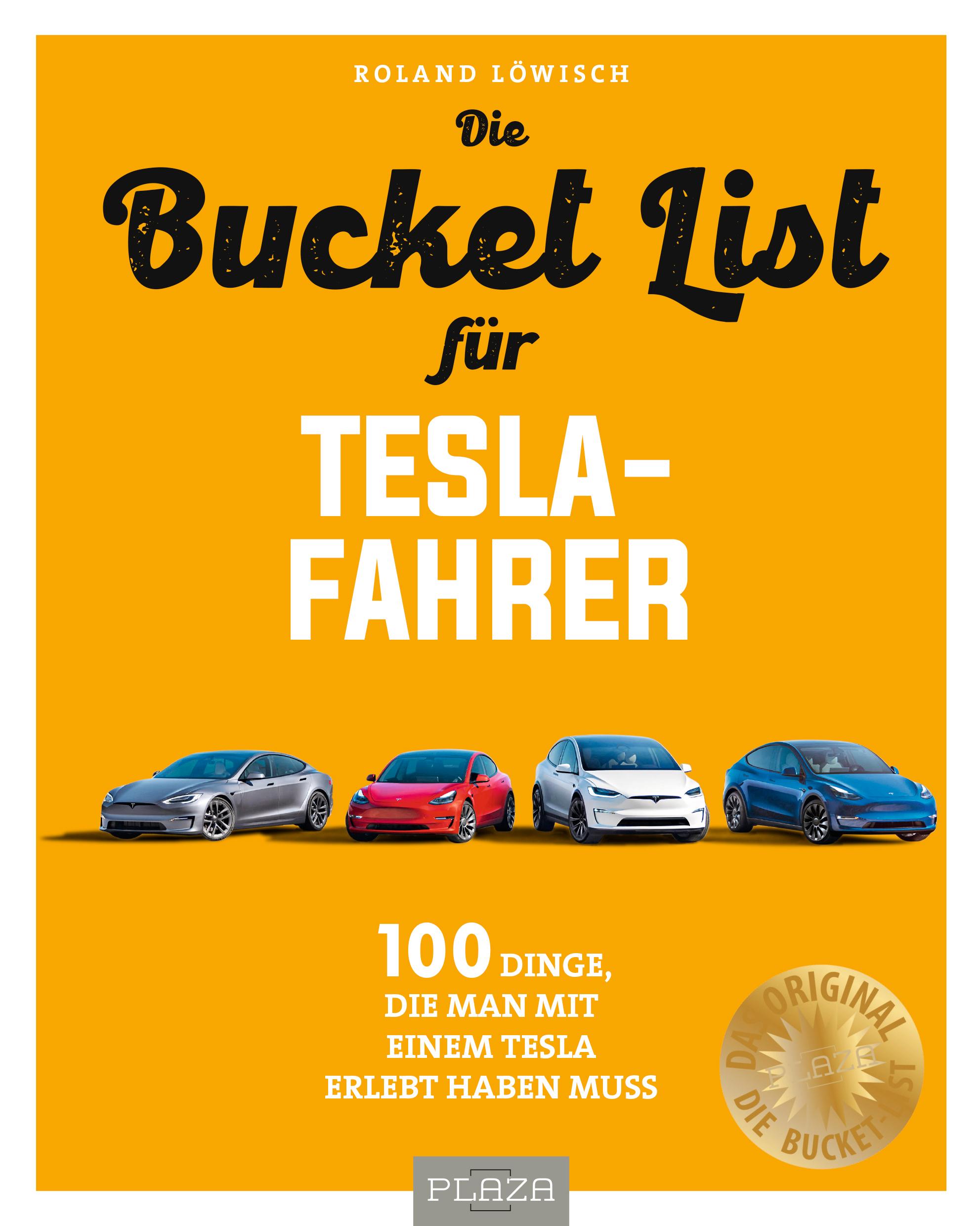 Vorderes Coverbild Die Bucket List für Tesla-Fahrer