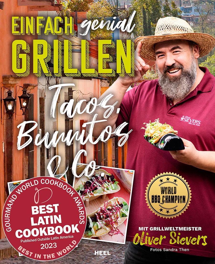 Vorderes Coverbild Einfach genial Grillen - Tacos, Burritos & Co. Grillrezpte